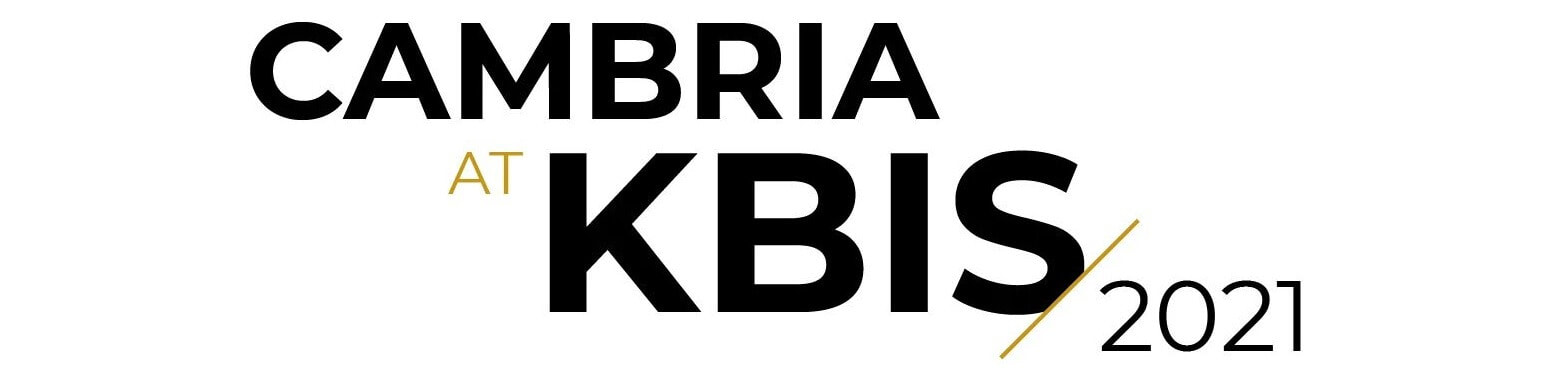 Cambria at KBIS 2021
